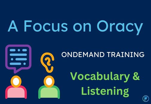 A Focus on Oracy Series (CPD Videos)