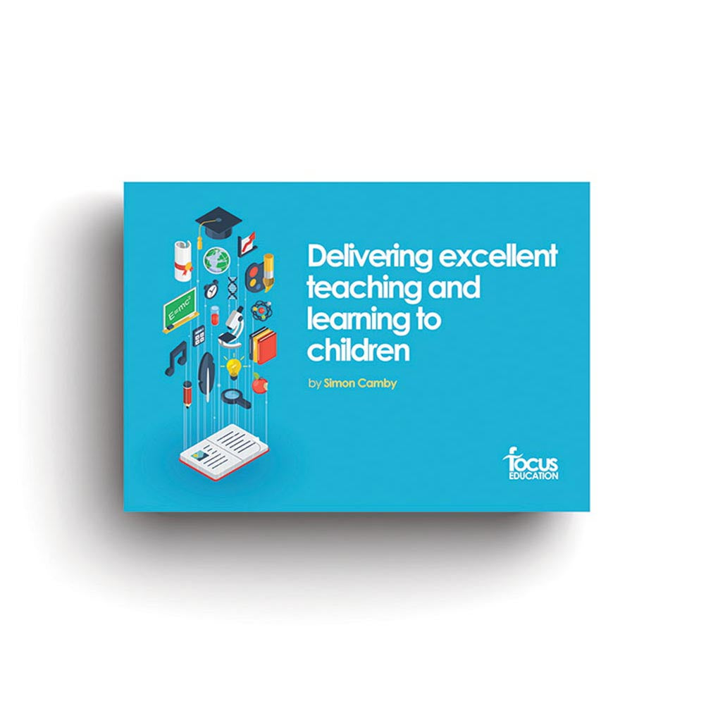 Excellent Based Learning Delivering Excellent Teaching and Learning to Children – Focus Education