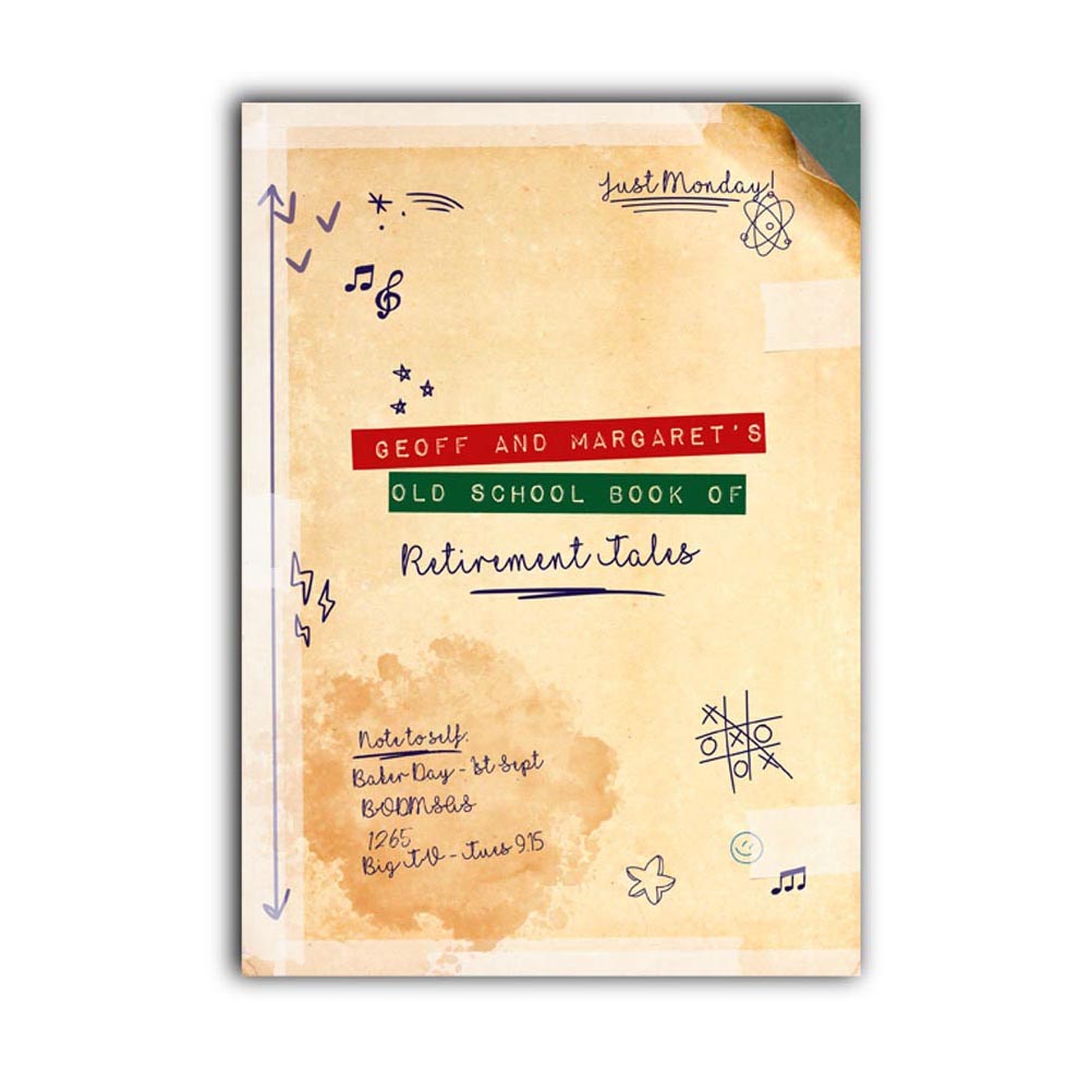 Geoff and Margaret's Old School Book of Retirement Tales