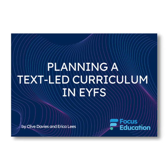 Planning a Text-Led Curriculum in EYFS