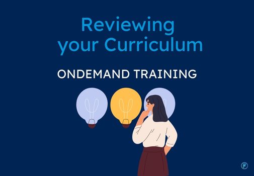 Reviewing your Curriculum (CPD Video: 28min)