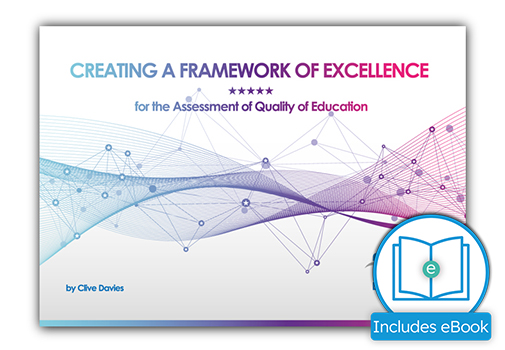Creating a Framework of Excellence for the Assessment of Quality of Education