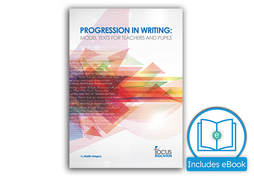 Progression in Writing: Model Texts for Teacher and Pupils