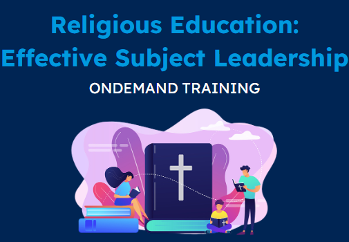 Midi Clip: Religious Education: Effective Subject Leadership