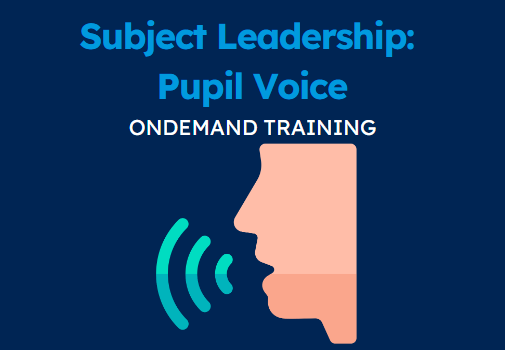 Mini Clip: Subject Leader Monitoring and Evaluation Pupil Voice