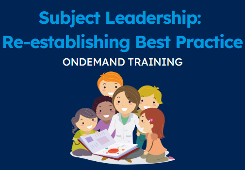 Mini Clip: Subject Leader Monitoring and Evaluation - Re-establishing Best Practice