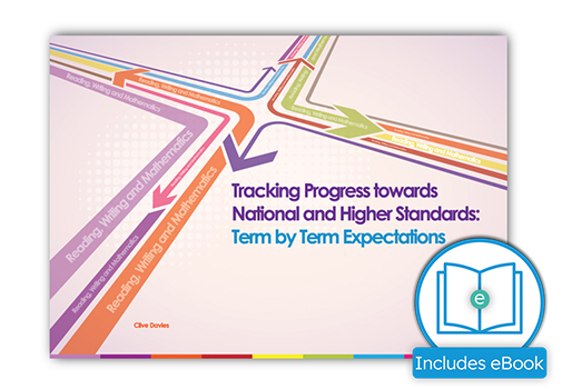 Tracking Progress Towards National and Higher Standards: Term by Term Expectations