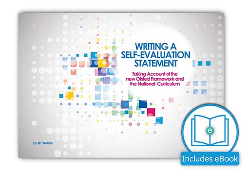 Writing a Self-Evaluation Statement: Taking Account of the Ofsted Framework and the National Curriculum (Updated 2023)