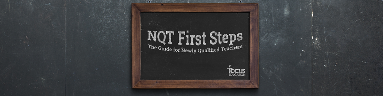 NQT Newly Qualified Teacher First Steps